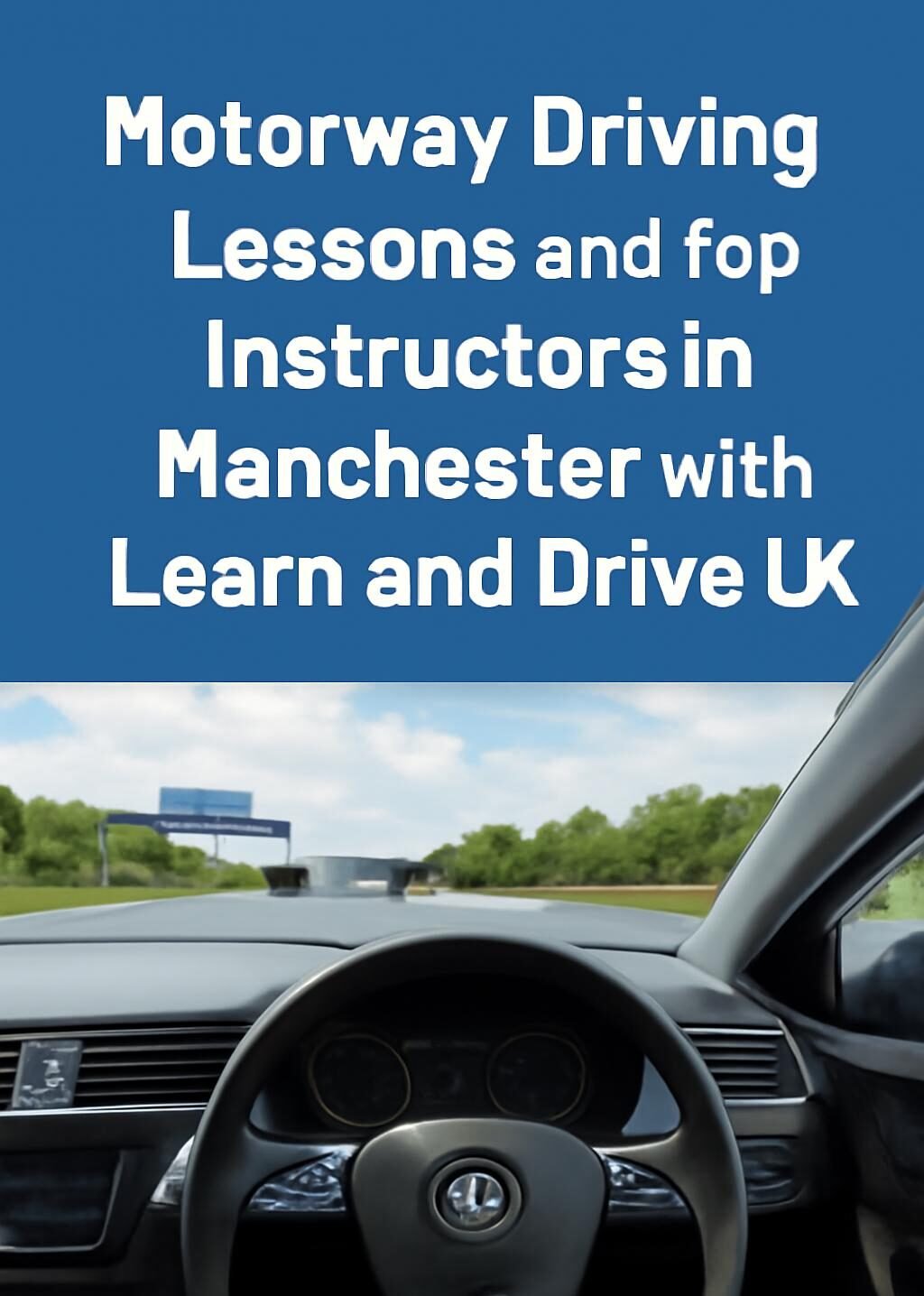 Motorway Driving Lessons