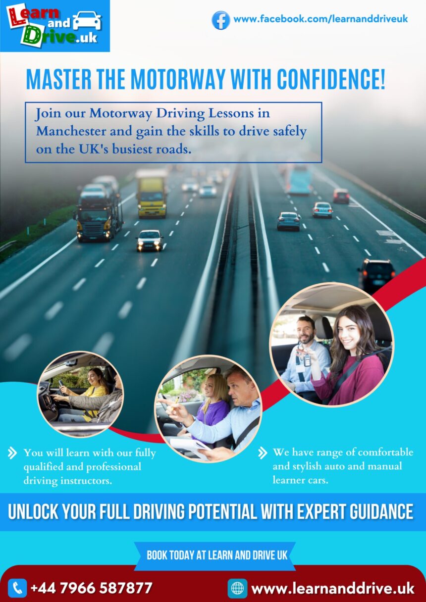 Affordable Driving Tuition in Manchester: Learn and Drive UK’s Expert Guidance