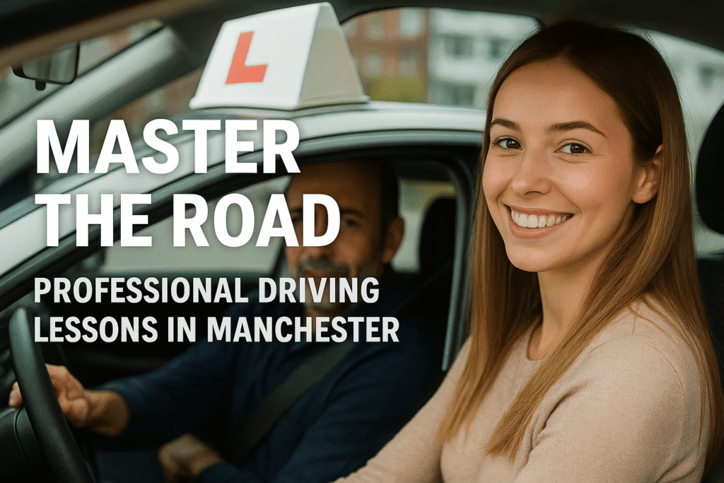 Driving Lessons in Manchester, UK