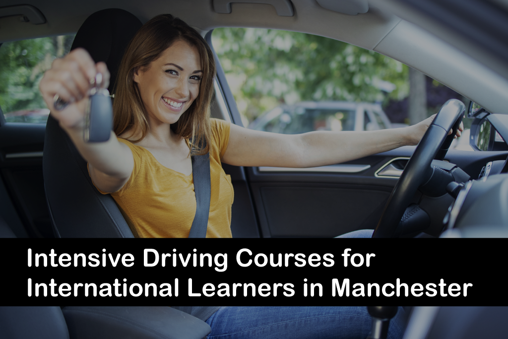 Intensive Driving Courses for International Learners in Manchester